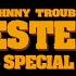 Johnny Trouble Western Special