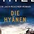 Die Hyänen By Lee Child Hörbuch Krimis Thriller