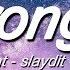 TheFatRat Slaydit Anjulie Stronger Lyrics