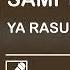 SAMI YUSUF YA RASUL ALLAH PT 2 Isolated Vocal Only