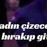 MaNga Bir Kadın Çizeceksin Lyrics Sözleri