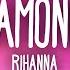 Rihanna Diamonds