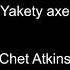 Yakety Axe 3 Chet Atkins BT