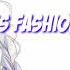 Nightcore Fashion Week