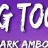 Mark Ambor Belong Together Lyrics 1HOUR