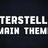 Interstellar Main Theme Extra Extended Soundtrack By Hans Zimmer Official Best Audio Music