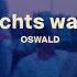 OSWALD Nachts Wach Exosoul Remix