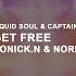 Liquid Soul Captain Hook X Major Lazer Get Free Nonick N NorbeeV Edit