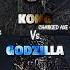 Kong Vs Godzilla 2014 Godzillaxkong Godzilla2014 Vsbattle Vsedit Wis Wisedit Kaijubattle