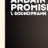 Andain Promises Soundprank Remix