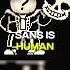 Sans The Friendly Entity Undertale