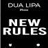 New Rules Ringtone Dua Lipa