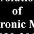 Evolution Of Electronic Music 1929 2019