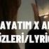 Bu Benim Hayatım X Anlamazdın Sözleri Lyrics