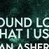 Ian Asher We Found Love X Somebody That I Used To Know Lyrics Extended Remix