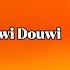 7LIWA Douwi Douwi