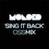 Moloko Sing It Back Ossie Remix