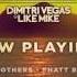 Dimitri Vegas Like Mike Summer Of Madness Mix