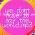 We Dont Have To Say The World Slow Jump Remix Dj Emil