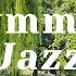 Playlist Fresh Summer Jazz