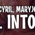 CYRIL Maryjo Still Into You Lyrics