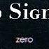 Zero No Signal Lyric Video