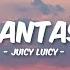 Juicy Luicy Lantas Lirik