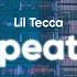 Lil Tecca Repeat It Clean Lyrics Feat Gunna