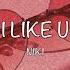 I LIKE U NIKI Lyrics