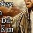 Dheere Dheere Kam Hogi Udaasi LYRICS Status Rahat Fateh Ali