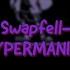 Swapfell OST 101 HYPERMANIAC Alternate Edit