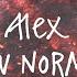 Sasha Alex Sloan New Normal Lyric Video