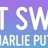 1 HOUR Charlie Puth Light Switch Lyrics