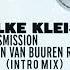 Transmission Armin Van Buuren Remix Intro Mix