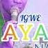 Chisco Onyemgbago Igwe Ayaya Special