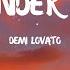 Demi Lovato Commander In Chief Lyrics