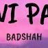 Paani Paani Lyrics Badshah Aastha Gill