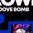 Dj S Groove Bomb