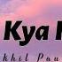 Main Kya Karoon Lyrics Barfi Nikhil Paul George Cinephiles Corner