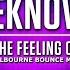 Push The Feeling On 2k19 Melbourne Bounce Mix