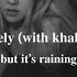 Billie Eilish Lovely With Khalid Instrumental Slowed Down But It S Raining