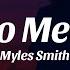 Myles Smith Nice To Meet You Lyrics She Said Oh Hi Nice To Meet You Tonight