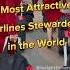 Top 10 Most Attractive Airlines Stewardess In The World Shorts