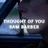 Sam Barber Thought Of You Lyric Video