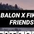 OPEN BO ASEP BALON X FIKSI X LAIN UDIN AND FRIENDS LIRIK LAGU