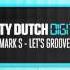 Mark S Let S Groove Dirty Dutch Digital 003