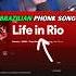 Life In Rio Is It A Banger