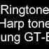 Harp Tone Samsung GT E2232 Ringtones