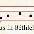 Puer Natus In Bethlehem Hymn Of The Christmas Season Gregorian Chant