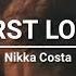 Nikka Costa First Love Lyrics